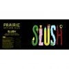 Prairie Artisan Ales Slush / 4-pack of 12 oz. cans