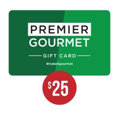 Premier Gourmet $25 Gift Card