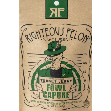 Righteous Felon Turkey Jerky "Fowl Capone"